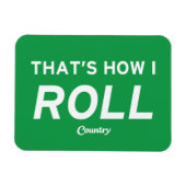 So Roll Magnet (Horizontal)