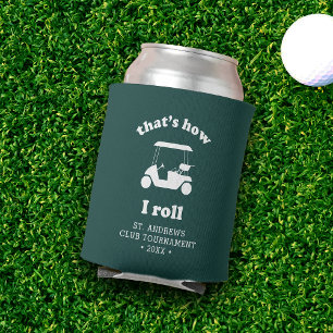 So Roll Personalisiertes Golfturnier Dosenkühler