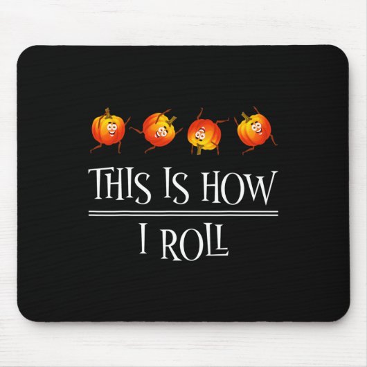 So Roll Pumpkin Fall Saison Thanksgivin Mousepad (Vorne)
