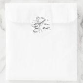 So Roll! Runder Aufkleber (Tasche)