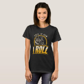 So rolle ich als Gabelstaplerfahrer Lagerarbeiter T-Shirt (Vorne ganz)