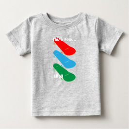 So rolle ich Design - Baby Fine Jersey T-Shi Baby T-shirt