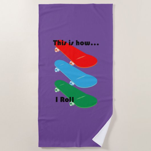 So rolle ich Design - Strandhandtuch (Vorderseite)