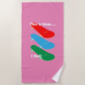 So rolle ich Design - Strandhandtuch (Vorderseite)