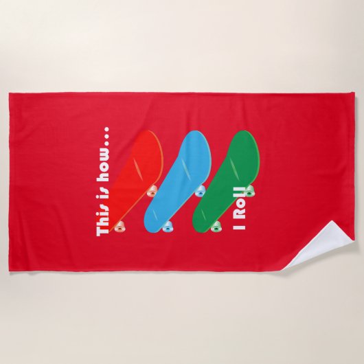 So rolle ich Design - Strandhandtuch (Vorderseite)