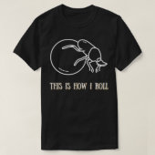 So rolle ich Dung Käfer T-Shirt (Design vorne)