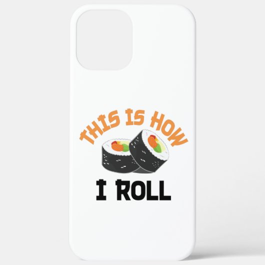 So rolle ich - Funny Sushi Case-Mate iPhone Hülle (Rückseite)