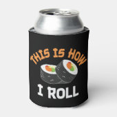 So rolle ich - Funny Sushi Dosenkühler (Kanne Vorderseite)