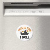 So rolle ich - Funny Sushi Magnet (In Situ (Geschirrspüler))
