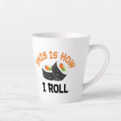 So rolle ich - Funny Sushi Milchtasse (Rechts)