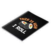 So rolle ich - Funny Sushi Notizblock (Linke Seite)