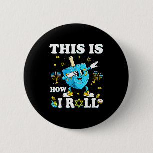 So rolle ich Hanukkah Dreidel Chanukah Jüdisch Button