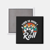 So rolle ich Retro-Bowling 60er 70er Bowler Fu Magnet (Vorderseite/Rückseite)