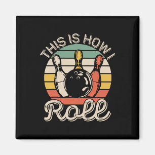 So rolle ich Retro-Bowling-Bowler-Team Lustig Magnet