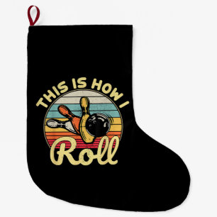 So rolle ich Retro Vintage Bowling Kugelstoßer Fu Großer Weihnachtsstrumpf