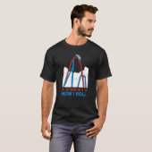 So rolle ich Rollercoaster 4 T-Shirt (Vorne ganz)