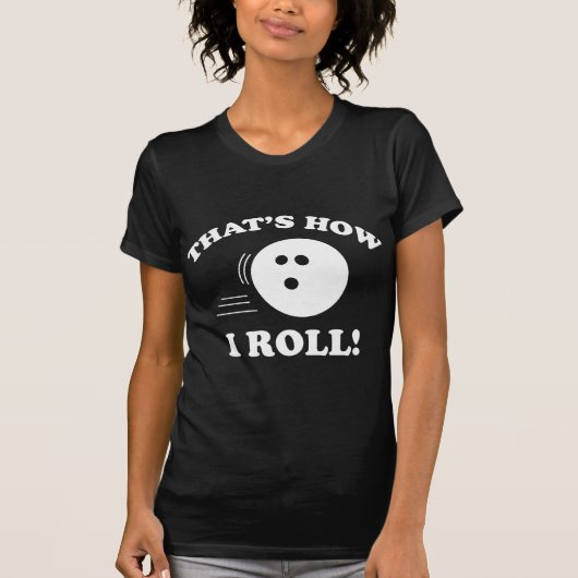 So rolle ich! T-Shirt (Vorderseite)