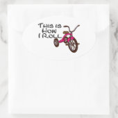 So rolle ich (Tricycle) Ovaler Aufkleber (Tasche)