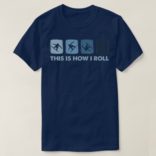 So rolle ich, Wintersport Snowboarden T-Shirt (Design vorne)