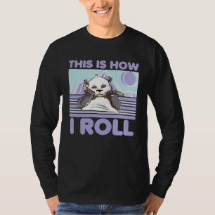 So rolle ich Zoo-Tier Panda-Bär T-Shirt