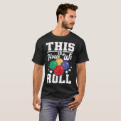 So rollen wir - Bocce Ll Player Bowling Game T-Shirt (Vorne ganz)