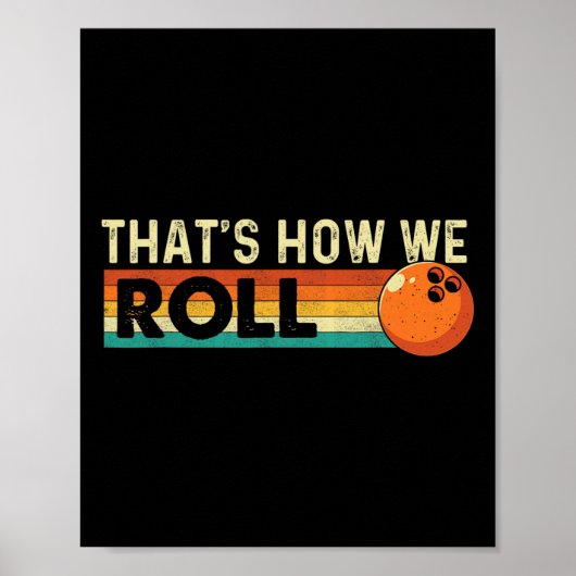 So rollen wir - Bowling Bowler Poster (Vorne)