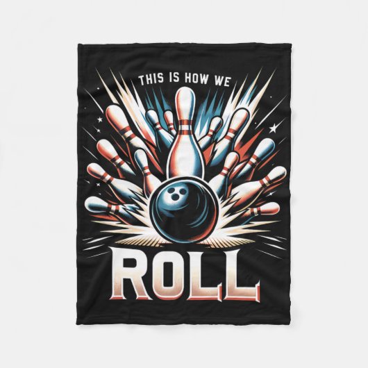 So rollen wir für einen Bowler Bowling Fleecedecke (Vorderseite)