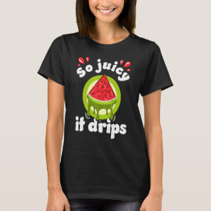 So saftig, dass es tropft Wassermelone Sommer Män T-Shirt