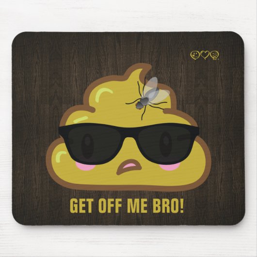 So sagt gekackte zur Fliege…. Mousepad (Vorne)