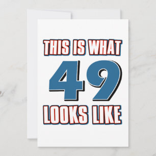 So sehen 49 Jahre aus