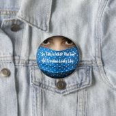 So sieht also das Ende der Freiheit aus Button (Beispiel)