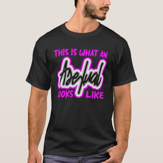 So sieht Asexual aus T-Shirt (Vorderseite)