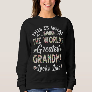So sieht das größte Oma der Welt aus Sweatshirt