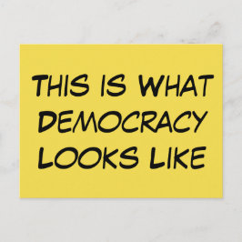 "So sieht Demokratie aus" Politische Msg. Postkarte