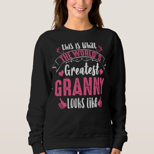 So sieht die Beste Großmutter der Welt2019er aus Sweatshirt (Vorderseite)
