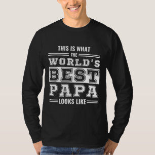 So sieht die weltbeste Papa aus T-Shirt