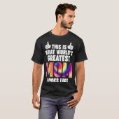 So sieht die weltgrößte Mutter aus T-Shirt (Vorne ganz)