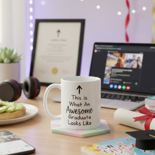 So sieht ein fantastischer Absolvent lustig aus Kaffeetasse