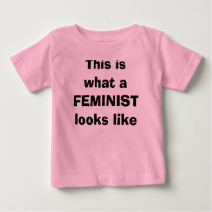 So sieht ein FEMINIST aus Baby T-shirt