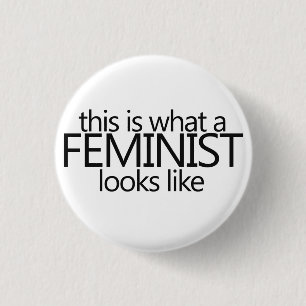 So sieht ein Feminist aus Button