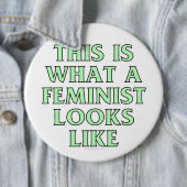 So sieht ein Feminist aus Button (Beispiel)