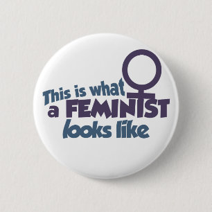 So sieht ein Feminist aus Button
