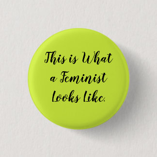 So sieht ein Feminist aus Button