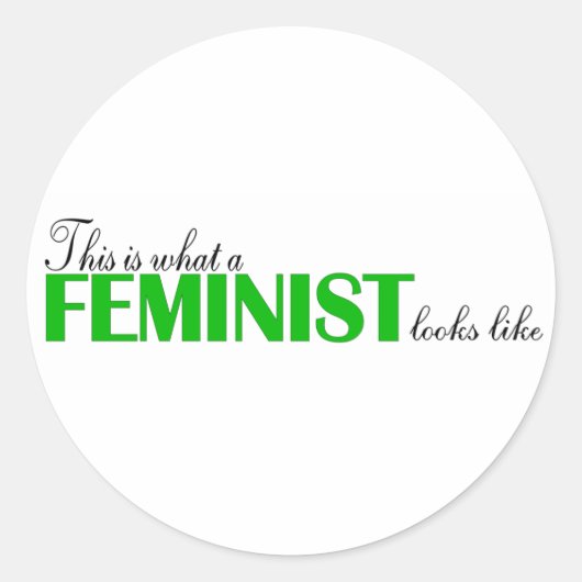 So sieht ein Feminist aus Runder Aufkleber (Vorderseite)