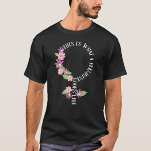 So sieht ein Feminist aus wie eine Symbol-Blume T-Shirt