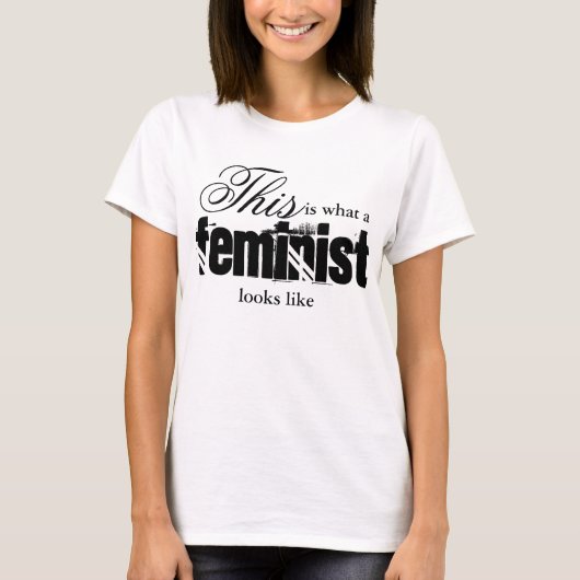 So sieht ein Feminist aus wie T - Shirt (Vorderseite)
