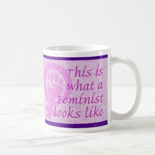So sieht ein Feminist aus wie Tasse