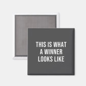 So sieht ein Gewinner aus Magnet (Vorderseite/Rückseite)