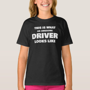 So sieht ein großartiger Fahrer aus T-Shirt