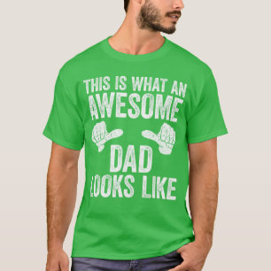 So sieht ein großartiger Vater aus Männer Väter T-Shirt